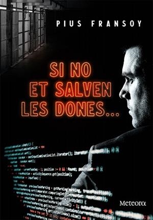 SI NO ET SALVEN LES DONES... | 9788412060386 | FRANSOY, PIUS | Llibreria Drac - Llibreria d'Olot | Comprar llibres en català i castellà online
