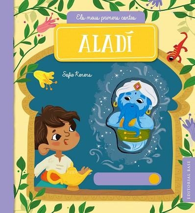 ALADÍ (ELS MEUS PRIMERS CONTES 9) | 9788417759742 | KENENS, SOFIE | Llibreria Drac - Librería de Olot | Comprar libros en catalán y castellano online