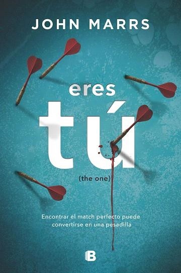 ERES TÚ | 9788466667364 | MARRS, JOHN | Llibreria Drac - Librería de Olot | Comprar libros en catalán y castellano online