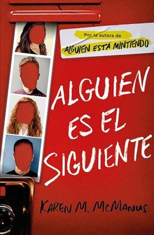 ALGUIEN ES EL SIGUIENTE | 9788420440293 | MCMANUS, KAREN M. | Llibreria Drac - Librería de Olot | Comprar libros en catalán y castellano online