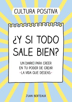 Y SI TODO SALE BIEN? | 9788418057854 | BERTEAUX, JUAN | Llibreria Drac - Llibreria d'Olot | Comprar llibres en català i castellà online