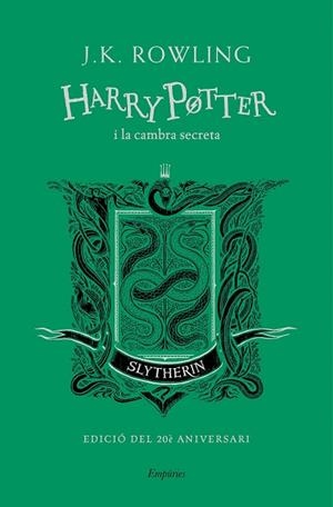 HARRY POTTER I LA CAMBRA SECRETA (SLYTHERIN) | 9788417879631 | ROWLING, J.K. | Llibreria Drac - Llibreria d'Olot | Comprar llibres en català i castellà online