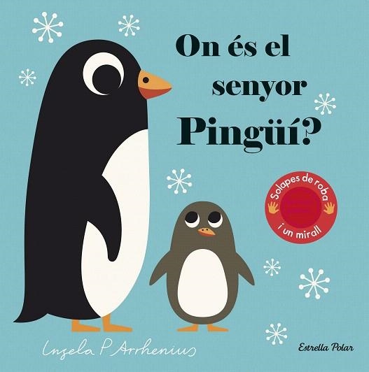 ON ÉS EL SENYOR PINGÜÍ? | 9788418134760 | ARRHENIUS, INGELA P. | Llibreria Drac - Librería de Olot | Comprar libros en catalán y castellano online
