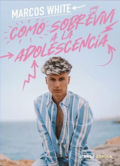 CÓMO SOBREVIVÍ A LA ADOLESCENCIA | 9788448027452 | JIMÉNEZ, MARCOS | Llibreria Drac - Librería de Olot | Comprar libros en catalán y castellano online
