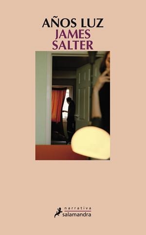 AÑOS LUZ | 9788498385632 | SALTER, JAMES | Llibreria Drac - Librería de Olot | Comprar libros en catalán y castellano online