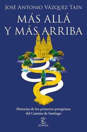 MÁS ALLÁ Y MÁS ARRIBA | 9788467060850 | VÁZQUEZ, JOSÉ ANTONIO | Llibreria Drac - Llibreria d'Olot | Comprar llibres en català i castellà online