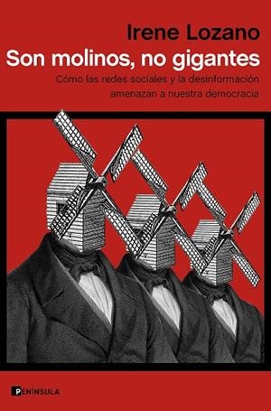 SON MOLINOS, NO GIGANTES | 9788499429519 | LOZANO, IRENE | Llibreria Drac - Llibreria d'Olot | Comprar llibres en català i castellà online