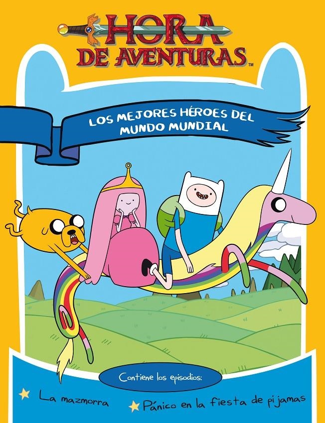 MEJORES HEROES DEL MUNDO, LOS (HORA DE AVENTURAS) | 9788437224992 | AAVV | Llibreria Drac - Librería de Olot | Comprar libros en catalán y castellano online