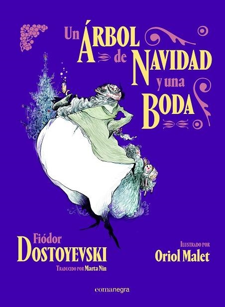 ÁRBOL DE NAVIDAD Y UNA BODA, UN | 9788418022616 | DOSTOYEVSKI, FIÓDOR | Llibreria Drac - Librería de Olot | Comprar libros en catalán y castellano online