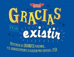 GRACIAS POR EXISTIR | 9788412194487 | CHANDRO, JUAN CARLOS | Llibreria Drac - Librería de Olot | Comprar libros en catalán y castellano online