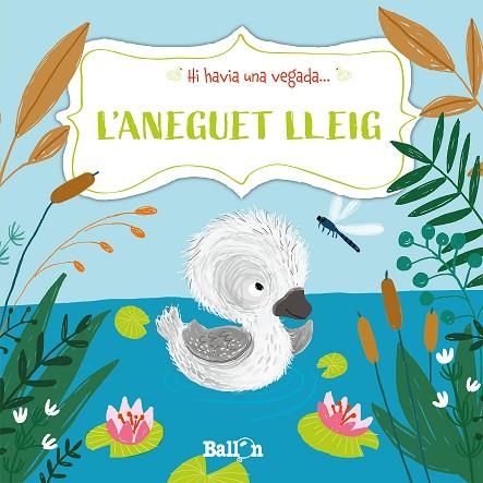 HI HAVIA UNA VEGADA... L'ANEGUET LLEIG | 9789403211527 | PUT, KATLEEN | Llibreria Drac - Librería de Olot | Comprar libros en catalán y castellano online