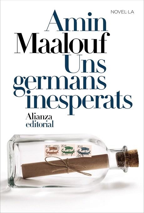 UNS GERMANS INESPERATS | 9788413621234 | MAALOUF, AMIN | Llibreria Drac - Librería de Olot | Comprar libros en catalán y castellano online