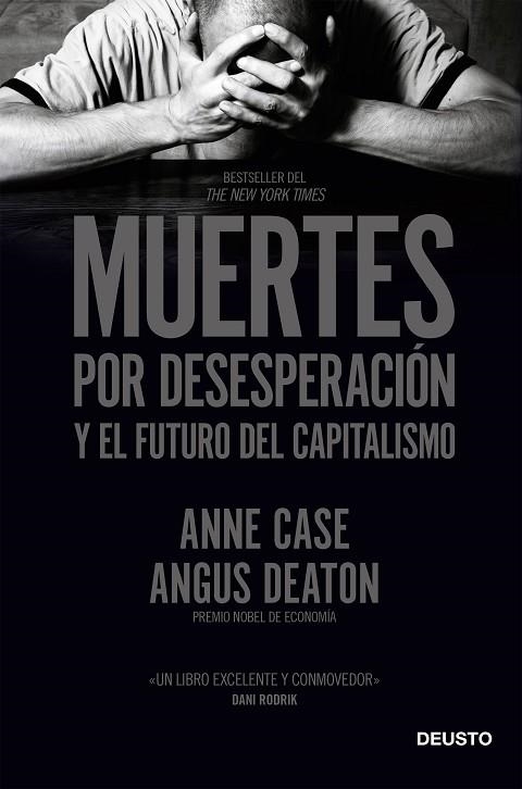 MUERTES POR DESESPERACIÓN Y EL FUTURO DEL CAPITALISMO | 9788423431960 | CASE, ANNE; DEATON, ANGUS | Llibreria Drac - Librería de Olot | Comprar libros en catalán y castellano online