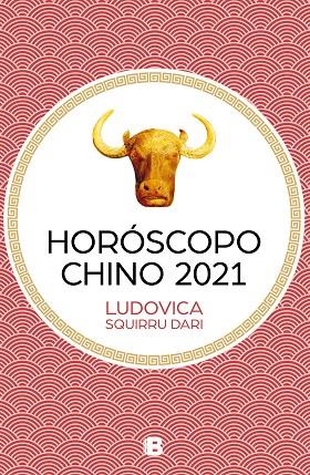 HORÓSCOPO CHINO 2021 | 9788466669344 | SQUIRRU, LUDOVICA | Llibreria Drac - Llibreria d'Olot | Comprar llibres en català i castellà online