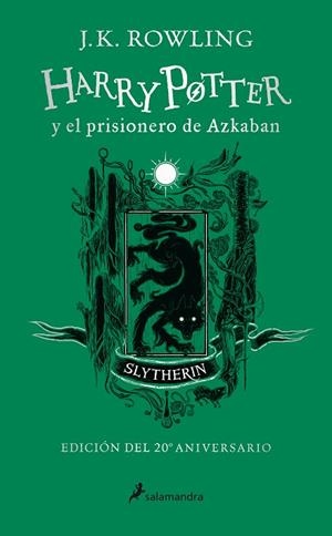 HARRY POTTER Y EL PRISIONERO DE AZKABAN (EDICIÓN SLYTHERIN DEL 20º ANIVERSARIO) | 9788418174094 | ROWLING, J.K. | Llibreria Drac - Librería de Olot | Comprar libros en catalán y castellano online