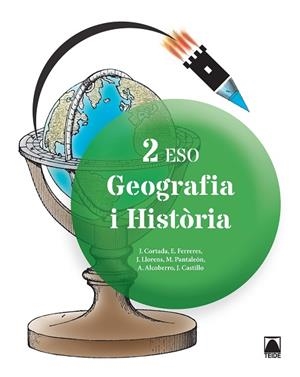 GEOGRAFIA I HISTÒRIA 2N ESO - ED. 2016 | 9788430791484 | CORTADA CORTADA, JAUME/LLORENS VILA, JORDI/FERRERES CALVO, ERNEST/PANTALEÓN GAMISANS, MONTSERRAT/ALC | Llibreria Drac - Librería de Olot | Comprar libros en catalán y castellano online