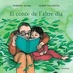 CONTE DE L’ALTRE DIA, EL | 9788416804948 | ALIAGA, ROBERTO | Llibreria Drac - Librería de Olot | Comprar libros en catalán y castellano online
