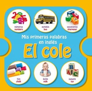 MIS PRIMERAS PALABRAS EN INGLRS: EL COLE | 9788448835774 | AAVV | Llibreria Drac - Llibreria d'Olot | Comprar llibres en català i castellà online