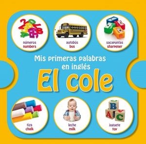 MIS PRIMERAS PALABRAS EN INGLRS: EL COLE | 9788448835774 | AAVV | Llibreria Drac - Llibreria d'Olot | Comprar llibres en català i castellà online