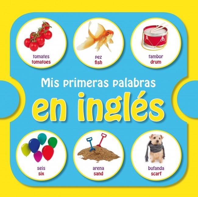 MIS PRIMERAS PALABRAS EN INGLES | 9788448835767 | AAVV | Llibreria Drac - Llibreria d'Olot | Comprar llibres en català i castellà online