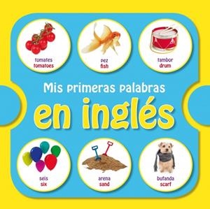 MIS PRIMERAS PALABRAS EN INGLES | 9788448835767 | AAVV | Llibreria Drac - Llibreria d'Olot | Comprar llibres en català i castellà online