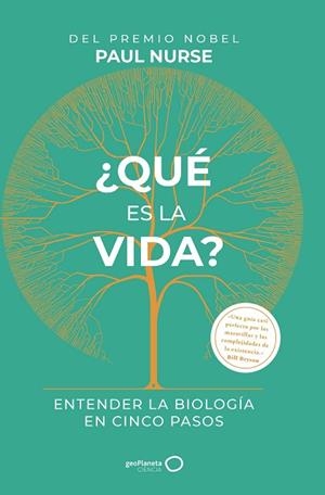 QUÉ ES LA VIDA | 9788408233589 | NURSE, PAUL | Llibreria Drac - Librería de Olot | Comprar libros en catalán y castellano online