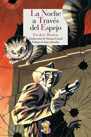 NOCHE A TRAVÉS EL ESPEJO, LA | 9788415973225 | BROWN, FREDRIC | Llibreria Drac - Llibreria d'Olot | Comprar llibres en català i castellà online