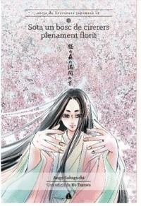 SOTA UN BOSC DE CIRERES PLENAMENT FLORIT | 9788494975172 | SAKAGUCHI, ANGO | Llibreria Drac - Librería de Olot | Comprar libros en catalán y castellano online