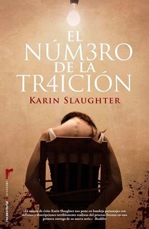 NUMERO DE LA TRAICION, EL | 9788499183978 | SLAUGHTER, KARIN | Llibreria Drac - Librería de Olot | Comprar libros en catalán y castellano online