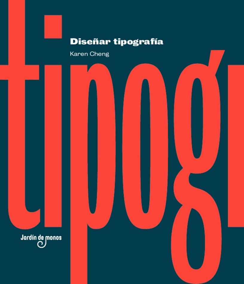DISEÑAR TIPOGRAFÍA | 9788494801815 | CHENG, KAREN | Llibreria Drac - Librería de Olot | Comprar libros en catalán y castellano online
