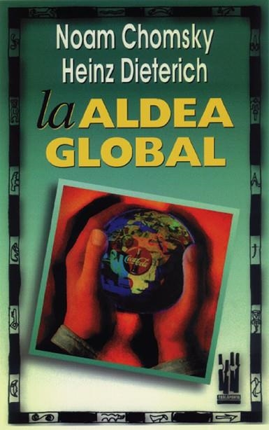 ALDEA GLOBAL, LA | 9788481360561 | CHOMSKY, NOAM | Llibreria Drac - Llibreria d'Olot | Comprar llibres en català i castellà online