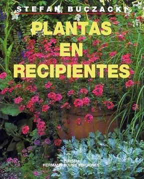 PLANTAS EN RECIPIENTES | 9788487756900 | BUCZACKI, STEFAN | Llibreria Drac - Librería de Olot | Comprar libros en catalán y castellano online