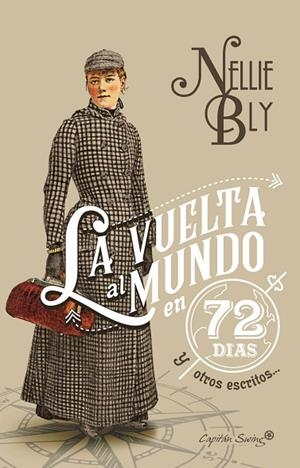 VUELTA AL MUNDO EN 72 DÍAS Y OTROS ESCRITOS, LA | 9788494808609 | BLY, NELLIE | Llibreria Drac - Librería de Olot | Comprar libros en catalán y castellano online