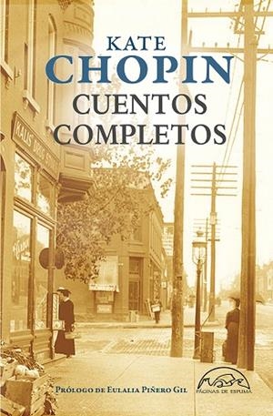 CUENTOS COMPLETOS | 9788483932858 | CHOPIN, KATE | Llibreria Drac - Librería de Olot | Comprar libros en catalán y castellano online