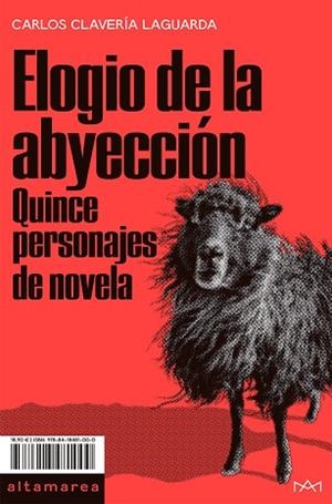 ELOGIO DE LA ABYECCIÓN | 9788418481000 | CLAVERÍA, CARLOS | Llibreria Drac - Librería de Olot | Comprar libros en catalán y castellano online