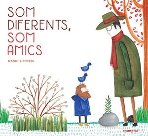 SOM DIFERENTS SOM AMICS | 9788412167757 | SIFFREDI, MAGUI | Llibreria Drac - Llibreria d'Olot | Comprar llibres en català i castellà online