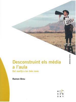 DECONSTRUINT ELS MÈDIA A L'AULA | 9788412009651 | BREU PANYELLA, RAMON | Llibreria Drac - Llibreria d'Olot | Comprar llibres en català i castellà online