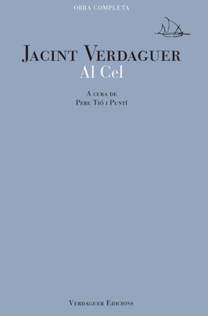 AL CEL | 9788494458620 | VERDAGUER, JACINT | Llibreria Drac - Llibreria d'Olot | Comprar llibres en català i castellà online