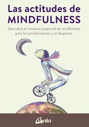 ACTITUDES DE MINDFULNESS, LAS | 9788484458715 | AA.DD. | Llibreria Drac - Librería de Olot | Comprar libros en catalán y castellano online