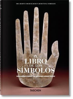 LIBRO DE LOS SÍMBOLOS, EL | 9783836525732 | (ARAS), ARCHIVE FOR RESEARCH IN ARCHETYPAL SYMBOLISM | Llibreria Drac - Librería de Olot | Comprar libros en catalán y castellano online