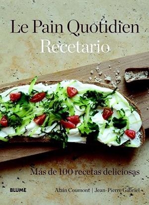 PAIN QUOTIDIEN RECETARIO | 9788415317340 | COUMONT, ALAIN;GABRIEL, JEAN-PIERRE | Llibreria Drac - Librería de Olot | Comprar libros en catalán y castellano online