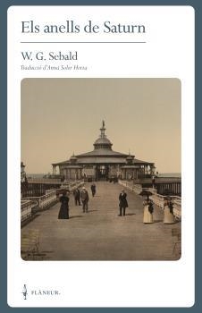 ANELLS DE SATURN, ELS | 9788409243075 | SEBALD, WINFRIED GEORG | Llibreria Drac - Librería de Olot | Comprar libros en catalán y castellano online