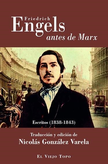 FRIEDRICH ENGELS ANTES DE MARX | 9788418550034 | ENGELS, FRIEDRICH | Llibreria Drac - Librería de Olot | Comprar libros en catalán y castellano online