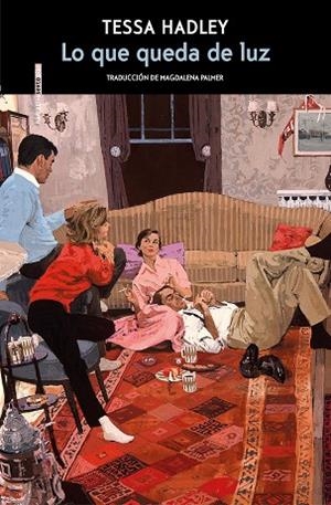 LO QUE QUEDA DE LUZ | 9788418342011 | HADLEY, TESSA | Llibreria Drac - Librería de Olot | Comprar libros en catalán y castellano online