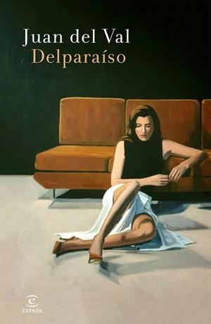 DELPARAÍSO | 9788467061130 | VAL, JUAN DEL | Llibreria Drac - Llibreria d'Olot | Comprar llibres en català i castellà online