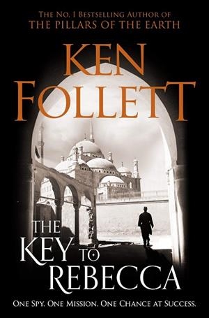 THE KEY TO REBECCA | 9781509862337 | FOLLETT, KEN | Llibreria Drac - Librería de Olot | Comprar libros en catalán y castellano online