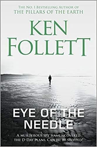 EYE OF THE NEEDLE | 9781509860036 | FOLLET, KEN | Llibreria Drac - Librería de Olot | Comprar libros en catalán y castellano online