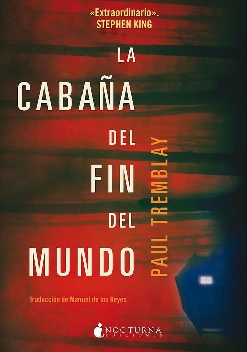 CABAÑA DEL FIN DEL MUNDO, LA | 9788417834890 | TREMBLAY, PAUL | Llibreria Drac - Librería de Olot | Comprar libros en catalán y castellano online