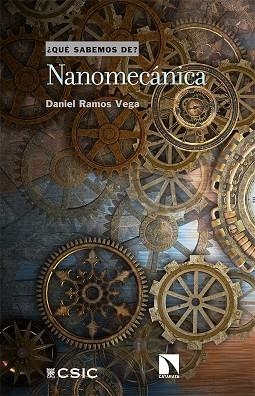 NANOMECÁNICA | 9788413520261 | RAMOS VEGA, DANIEL | Llibreria Drac - Librería de Olot | Comprar libros en catalán y castellano online