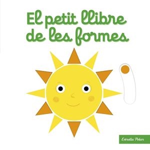 PETIT LLIBRE DE LES FORMES, EL | 9788418135460 | CHOUX, NATHALIE | Llibreria Drac - Llibreria d'Olot | Comprar llibres en català i castellà online